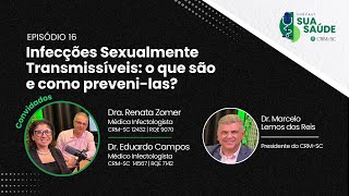 Infecções Sexualmente Transmissíveis o que são e como prevenilas  Sua Saúde 16 [upl. by Ahsekim724]