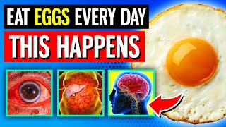 9 POWERFUL Things That Happen To Your Body When You Eat Eggs DAILY [upl. by Eelaras]