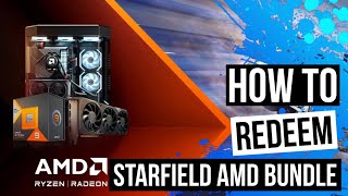 How To Redeem and Activate the Free Starfield AMD Reward Bundle on Steam [upl. by Aneek]