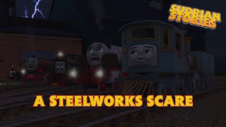 A Steelworks Scare  Sudrian Stories Episode 13 [upl. by Roeser]