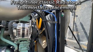 LIFE OF AN OWNER OP Freightliner Classic Radiator amp Thermostats Replacement [upl. by Helban]