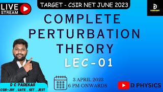 COMPLETE PERTURBATION THEORY LEC01 [upl. by Akram]