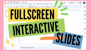 Quick Tip Fullscreen Interactive Google Slides [upl. by Alleiram766]