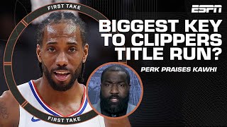 Perk says Kawhi Leonard would be the reason Clippers win the title this season 🏆  First Take [upl. by Alvan]