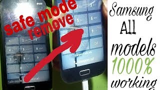 Safe mode how to remove Sanmsung all models 1000 woreing [upl. by Susi]