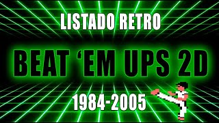 Listado juegos Beat em Ups 19842005 [upl. by Fondea]