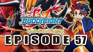 Episode 57 Future Card Buddyfight X Animation [upl. by Anderer]