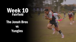 The Jonah Bros vs Yungins  Fairfield Wednesday Oztag Div 1  Week 10 [upl. by Vasilek83]