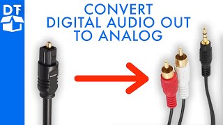 How To Covert Digital Audio Out To Analog  RCA or 35mm AUX Samsung TV [upl. by Gnni]