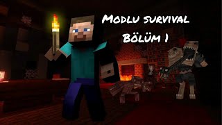 modlu minecraft survival Bölüm 1 [upl. by Kippy]