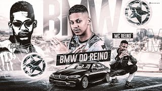 MC REINO  BMW DO REINO [upl. by Norward]