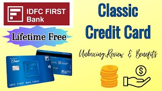 Lifetime Free IDFC Bank Classic Credit Card Unboxing Review Benefits [upl. by Eisoj]