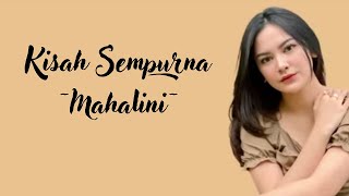 Kisah Sempurna Lirik  Mahalini [upl. by Yllitnahc]