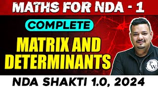 NDA Maths  Matrix amp Determinants  NDA 1 2024  Defence Wallah [upl. by Atnomed967]