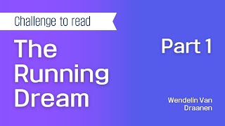 Reading challenge 9The Running Dreampart1 ch9 [upl. by Columbus]