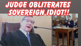 JUDGE OBLITERATES SOVEREIGN IDIOT It is OH SO GLORIOUS [upl. by Alyos]