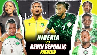 NIGERIA VS BENIN REPUBLIC 2025 AFCON Qualifiers PRVW  FT Tox Calister Dani Godfrey amp Kurotams [upl. by Veljkov]