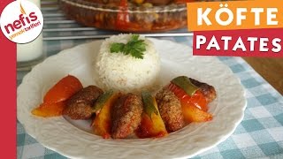 Fırında Köfte Patates  Köfte Tarifi  Nefis Yemek Tarifleri [upl. by Millwater]