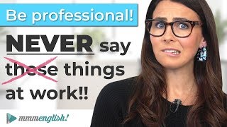 Be Professional Never say this at work ❌ [upl. by Peggie]