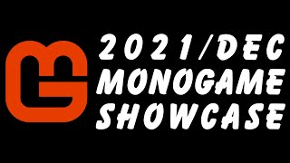 MonoGame Showcase 2021 December  RAW BGM 4K [upl. by Aivalf313]