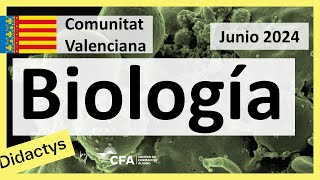 🚀BIOLOGÍA 🦠selectividad PAU Junio 2024 ▶️Comunidad Valenciana [upl. by Navert]