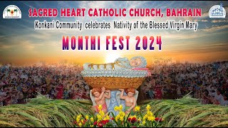 Monthi Fest 2024 Konkani Community Sacred Heart Church Bahrain  Cultural Program [upl. by Airetnuhs]