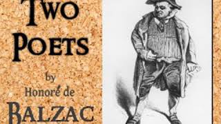 Lost Illusions Two Poets by Honoré de BALZAC read by Bruce Pirie  Full Audio Book [upl. by Rebba]