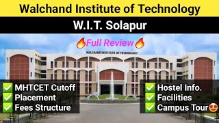 Walchand Institute of technology solapur Review🔥 Wit Solapur Review Cutoff Placement Fees Hostel [upl. by Reviere]