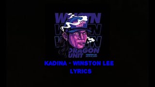 KADINA  WINSTON LEE FT MARLSPAK LYRICS [upl. by Hayman]