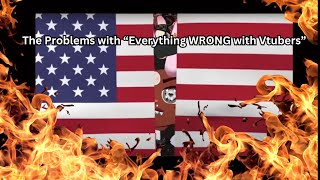 The Problems with quotEverything WRONG with Vtubersquot [upl. by Ric]