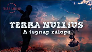 Terra Nullius  A tegnap záloga [upl. by Anastassia]