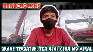 WNA asal Cina tertimpa crane di Kendal viral di Tiktok [upl. by Oliana]