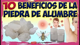 10 beneficios y usos de la piedra de alumbrePIEDRA DE ALUMBRE USOS BENEFICIOS [upl. by Ki]