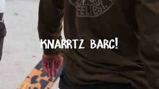 Knarrtz Barc Tour [upl. by Ecinhoj]