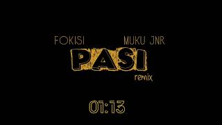 pasi official audio remix ft muku jnr [upl. by Arimas]