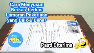 Cara Menyusun Berkasberkas Lamaran Pekerjaan yang Baik dan Benar  Pasti Diterima [upl. by Levram642]