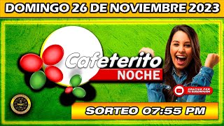 Resultado de EL CAFETERITO NOCHE del DOMINGO 26 de noviembre del 2023 chance cafeteritonoche [upl. by Belva]