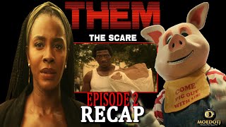 THEM Season 2 Episode 2 Recap The Devil Himself Visited This Place [upl. by Ahsieker]