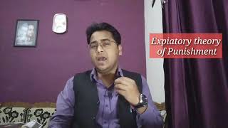 Expiatory theory of Punishment explained by Adv Amit Kabeer [upl. by Bearce]