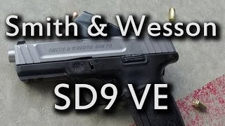 Smith amp Wesson SD9 VE  The Common Mans Review [upl. by Hardin998]