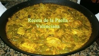 la autentica receta de la paella Valenciana [upl. by Tips]