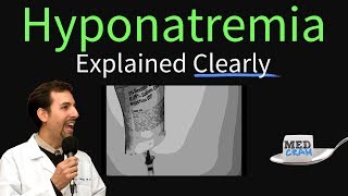 Hyponatremia Explained Clearly  Symptoms Diagnosis Treatment [upl. by Onitnerolf]