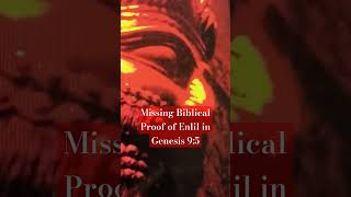 Missing Biblical Proof of Enlil in Genesis 95 enlil anunnaki god history truth flood love [upl. by Candie]