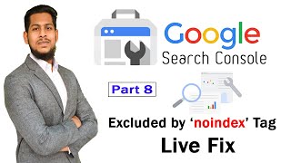 Excluded by ‘noindex’ Tag এর সমস্যা লাইভ সমাধান করে দেখানো হয়েছে । Fix Indexing issue Live [upl. by Lymann]