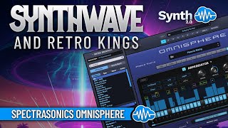 SYNTHWAVE AND RETRO KINGS 42 new sounds  SPECTRASONICS OMNISPHERE  SOUND LIBRARY [upl. by Ynneh36]