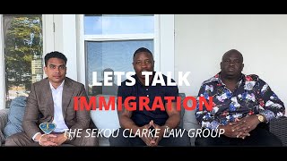 Lets Talk Immigration Exploring Insights with Attys Sekou Clarke Jaime Aird amp Skinner Louis [upl. by Adnalohs]