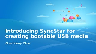 Introducing SyncStar for creating bootable USB media  Fedora 41 Release Party [upl. by Rudyard852]