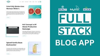 React Nodejs MySQL Full Stack Blog App Tutorial [upl. by Rikahs315]