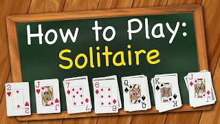 How to play Solitaire Card Game aka Klondike [upl. by Rim805]