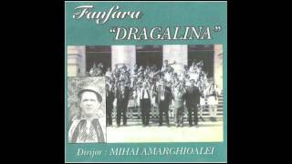 Fanfara Dragalina 7 [upl. by Ynogoham]